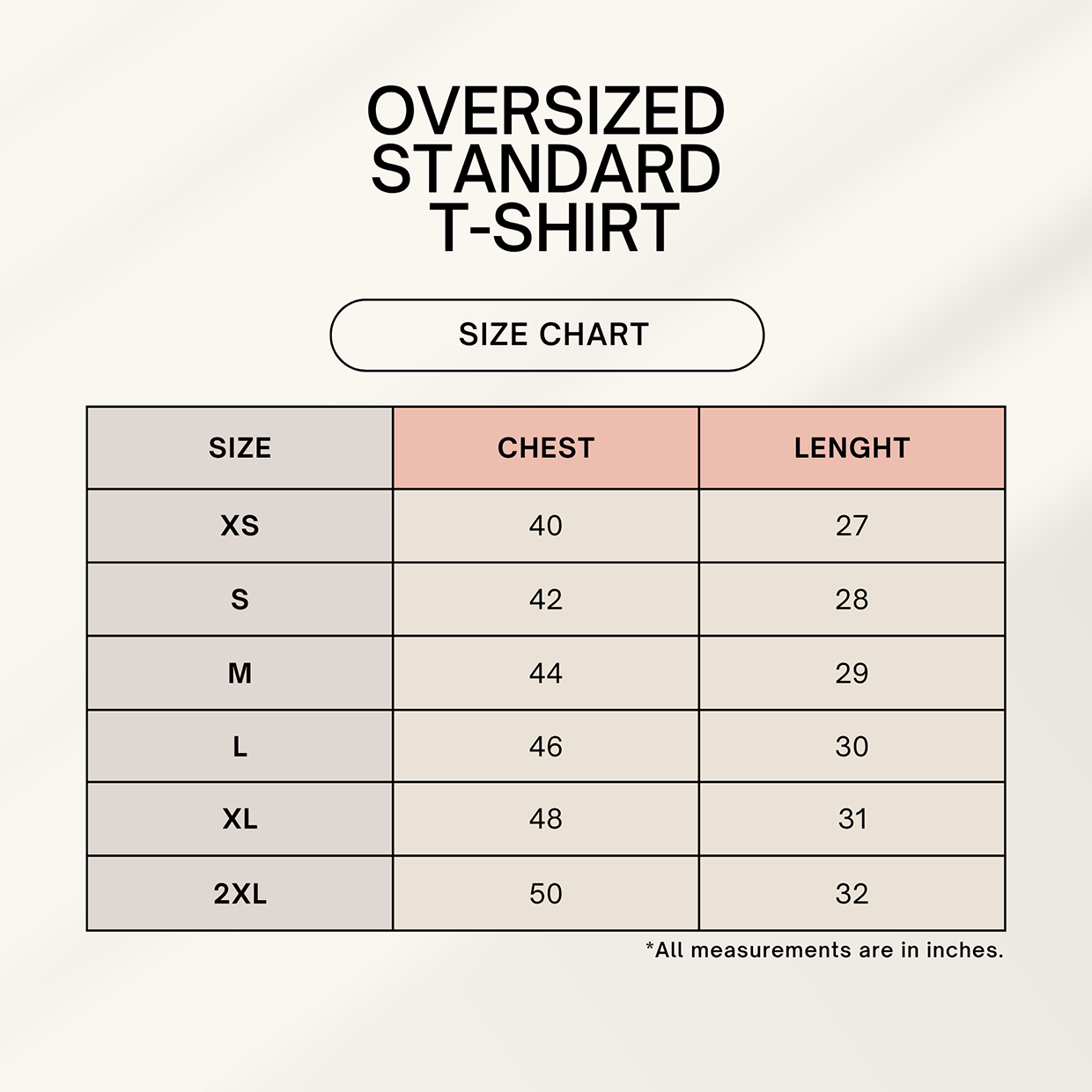 Size chart for oversized standard t-shirts with chest and length measurements.